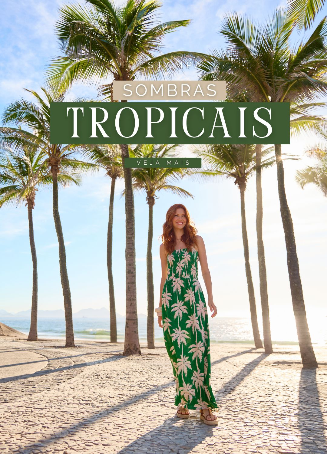 Nova Estampa: Sombras Tropicais